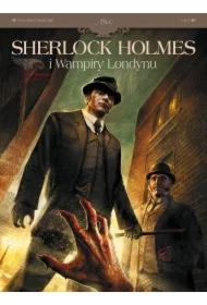Zew krwi. Sherlock Holmes i Wampiry Londynu. Tom 1
