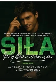 Siła wybaczenia