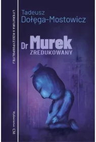 Dr Murek zredukowany