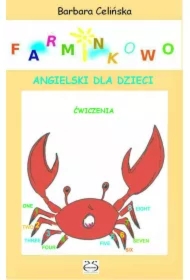 Farminkowo. Angielski dla dzieci. Ćwiczenia do wydruku