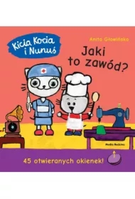 Kicia Kocia i Nunuś. Jaki to zawód?