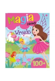 Magia zabawy. Wróżki