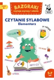 Bazgraki czytają wyrazy i zdania. Czytanie sylabowe. Elementarz. Kapitan Nauka