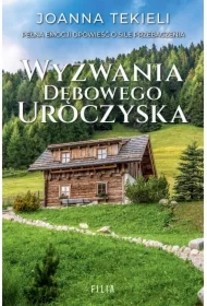 Wyzwania Dębowego Uroczyska