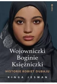 Wojowniczki, Boginie, Księżniczki