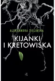 Kijanki i kretowiska