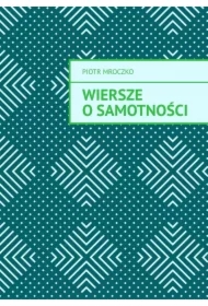 Wiersze o samotności