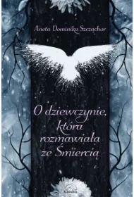 O dziewczynie, która rozmawiała ze śmiercią