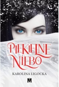 Piekielne Niebo. Historia Naridy. Tom 1