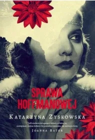 Sprawa Hoffmanowej [wyd. 2025]