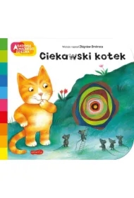 Ciekawski kotek. Akademia Mądrego Dziecka. A to ciekawe