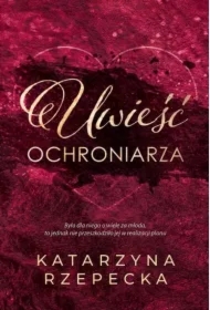 Uwieść ochroniarza