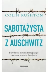 Sabotażysta z Auschwitz