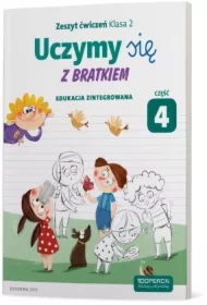 Uczymy się z Bratkiem. Edukacja zintegrowana. Klasa 2. Zeszyt ćwiczeń. Część 4