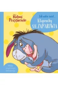 Jak widzę świat... Kłapouchy się zamartwia. Disney Kubuś i Przyjaciele