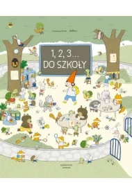 1, 2, 3... Do szkoły