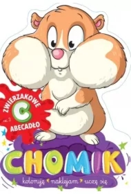 Chomik. Zwierzakowe abecadło. Część 3: C