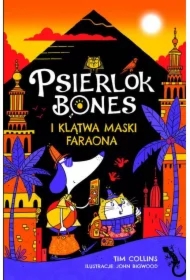 Psierlok Bones i klątwa maski faraona