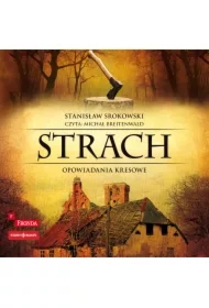 Strach Opowiadania kresowe