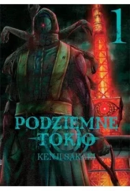 Podziemne Tokio. Tom 1