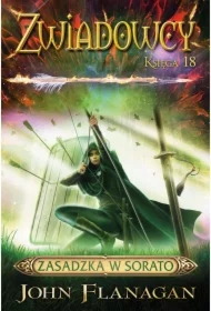 Zasadzka w Sorato. Zwiadowcy. Tom 18