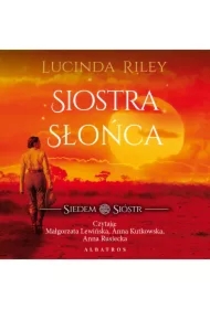 Siostra Słońca. Siedem Sióstr. Tom 6