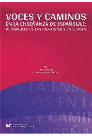 Voces y caminos en la enseanza de espaol/LE