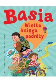Basia. Wielka księga podróży