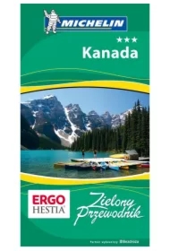 Kanada. Zielony Przewodnik. Wydanie 1