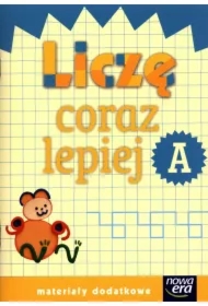 Szkoła na miarę. Liczę coraz lepiej A. Edukacja wczesnoszkolna. Materiały dodatkowe