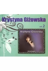 Krystyna Giżowska - Antologia vol.2 CD