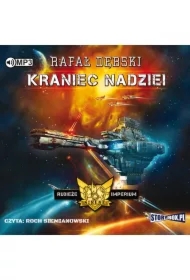 Kraniec nadziei. Rubieże Imperium. Tom 1