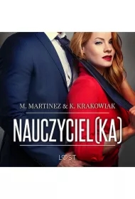 Nauczyciel(ka) &ndash; opowiadanie erotyczne