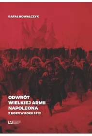 Odwrót Wielkiej Armii Napoleona z Rosji w roku 1812