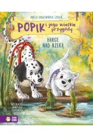 Popik i jego wielkie przygody. Harce nad rzeką