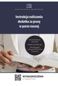 Instrukcja naliczania dodatku za pracę w porze nocnej