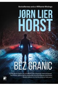 Bez granic. Cykl William Wisting. Tom 16