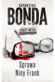 Sprawa Niny Frank. Hubert Meyer. Tom 1