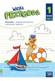 Wielka Przygoda NEON. Klasa 1. Część 2. Ćwiczenia. Edukacja polonistyczna, przyrodnicza, społeczna