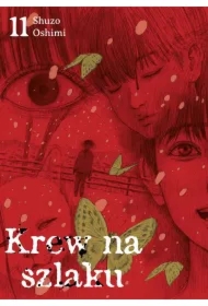 Krew na szlaku. Tom 11