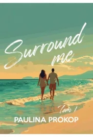 Surround me. Tom 1