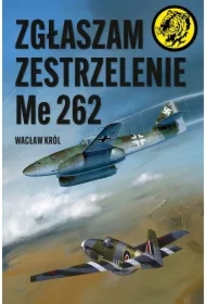 Zgłaszam zestrzelenie Me 262