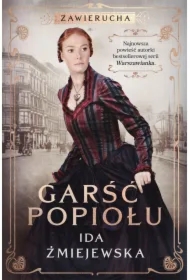 Garść popiołu. Zawierucha. Tom 3