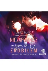 Nie zapomnisz o tym, co Ci zrobiłem