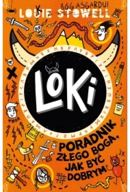 Loki. Poradnik złego boga, jak być dobrym