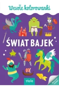 Świat bajek. Kolorowanka A4