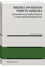 Miejsce zwykłego pobytu dziecka jako podstawa...