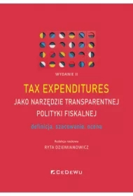 Tax expenditures jako narzędzie transparentnej..