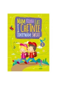 Mam kilka lat i chętnie odkrywam świat 2