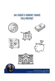 Jak zadbać o domowe finanse całą rodziną?